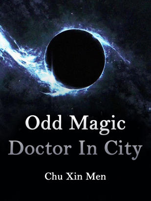 Odd Magic Doctor In City